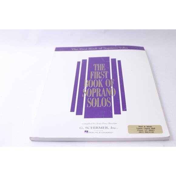 The First Book of Soprano Solos, Joan Frey Boytim, 1991, G Schirmer, Hal-Leonard - Picture 1 of 4